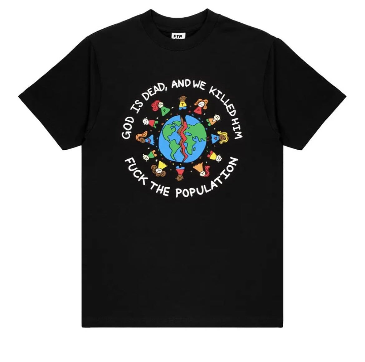 FTP God Is Dead Tee